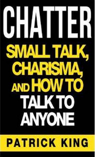 CHATTER Small Talk